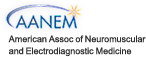 American Association of Neuromuscular and Electrodiagnostic Medicine